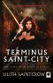 [Dante Valentine 04] • Terminus Saint-City